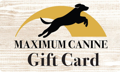 Maximum Canine Gift Card-Gift Cards-Maximum K9 Services-Maximum K9 Services